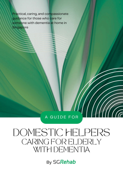 Book cover for 'A Guide for Domestic Helpers Caring for Elderly with Dementia' by SGRehab with green and white design.