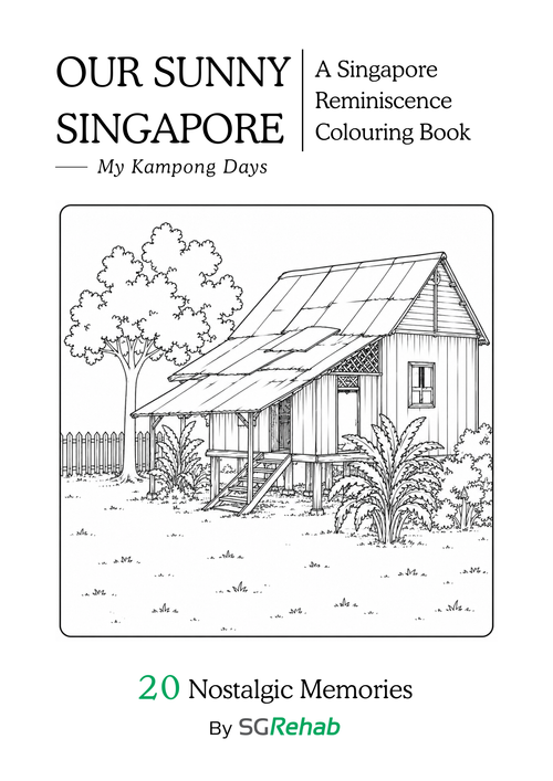 Cover of 'Our Sunny Singapore: My Kampong Days' coloring book with a black and white illustration of a house and tree.